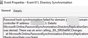 Event ID 611: Password hash synchronization failed for domain