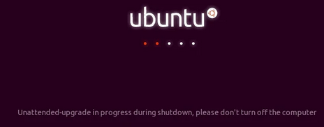 ubuntu: Unattended-upgrade in progress during shutdown, please don’t turn off the computer