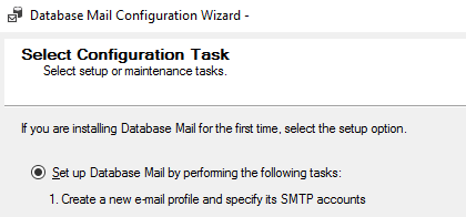 Set up Database Mail by performing the following tasks